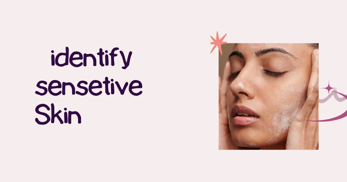 identify your skin type